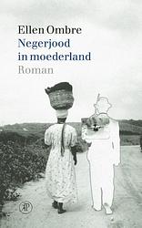 Foto van Negerjood in moederland - ellen ombre - ebook (9789029568906)