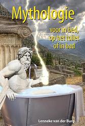 Foto van Mythologie voor in bed, op het toilet of in bad - lenneke van der burg - ebook (9789045316598)