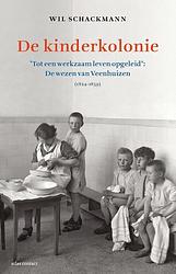 Foto van De kinderkolonie - wil schackmann - ebook (9789045032481)