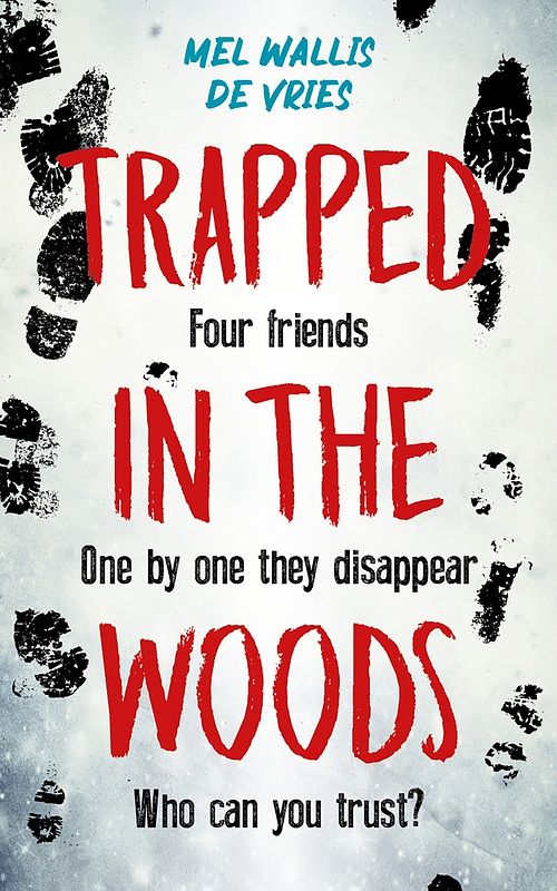 Foto van Trapped in the woods - mel wallis de vries - ebook