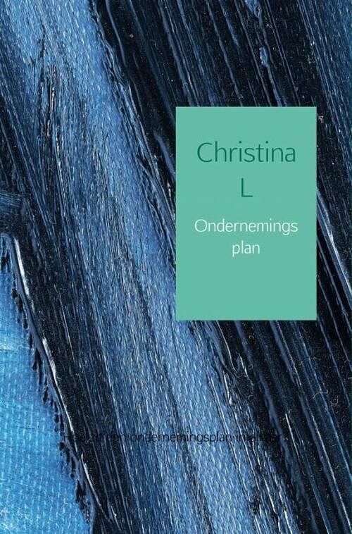 Foto van Ondernemingsplan - christina l - ebook (9789402167023)