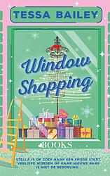 Foto van Window shopping - tessa bailey - paperback (9789021486994)