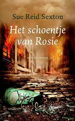 Foto van Het schoentje van rosie - sue reid sexton - ebook (9789023978558)