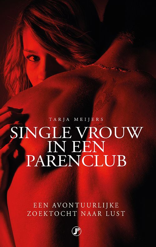 Foto van Single vrouw in een parenclub - tarja meijers - ebook (9789089755834)