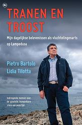 Foto van Tranen en troost - lidia tilotta, pietro bartolo - ebook (9789044352146)