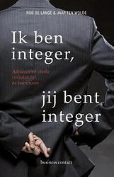 Foto van Ik ben integer, jij bent integer - rob de lange, jaap ten wolde - ebook