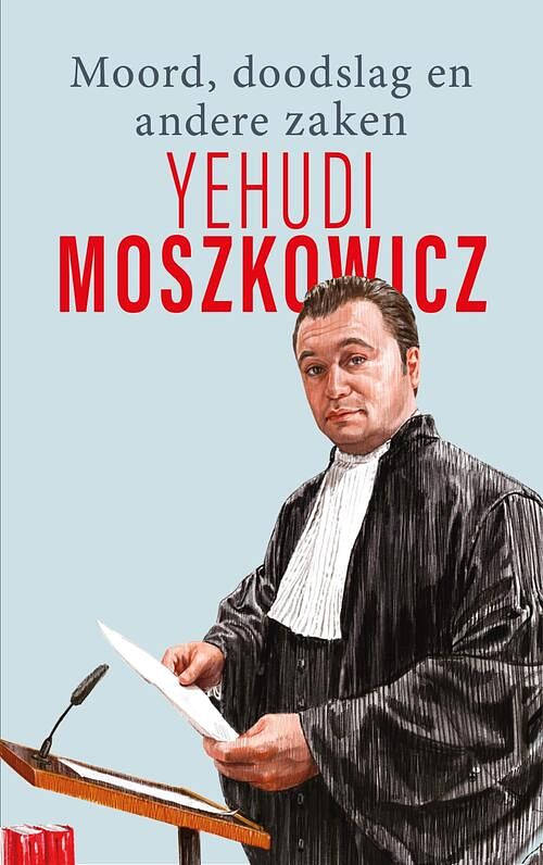 Foto van Moord, doodslag en andere zaken - yehudi moszkowicz - ebook (9789021409467)