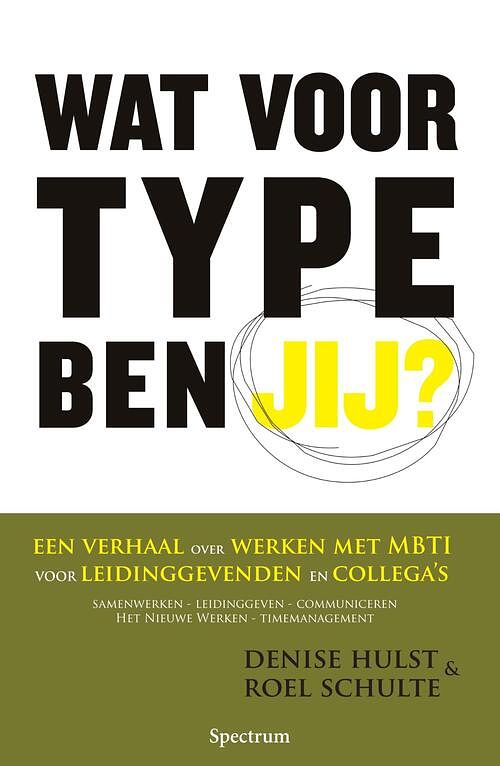 Foto van Wat voor type ben jij? - denise hulst, roel schulte - ebook (9789000342549)