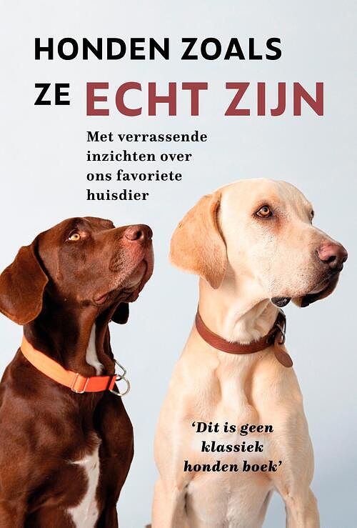 Foto van Honden zoals ze echt zijn - chris dusauchoit - ebook (9789021576688)