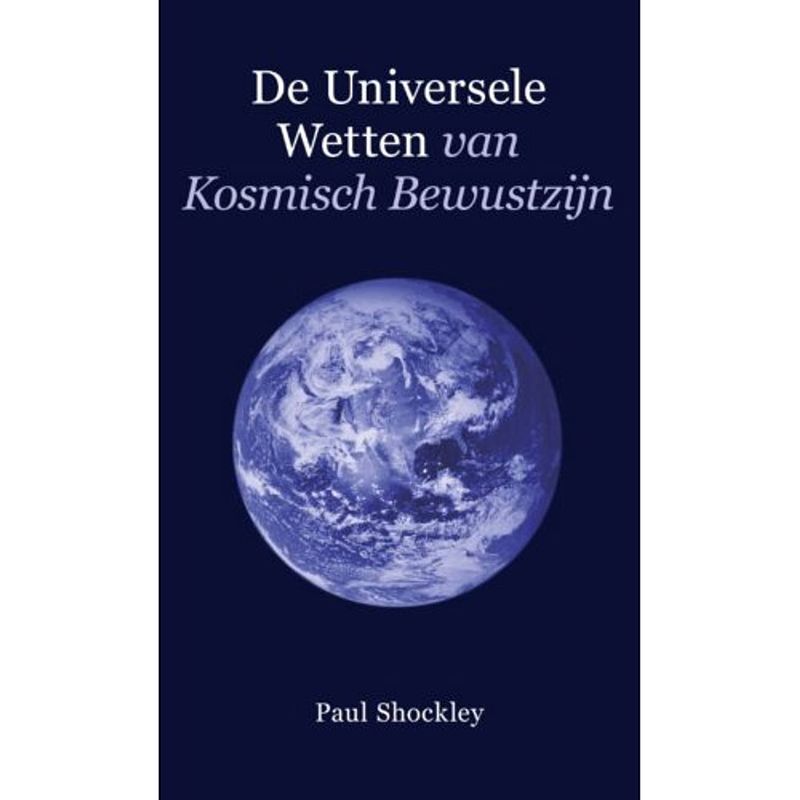 Foto van De universele wetten van kosmisch bewustzijn