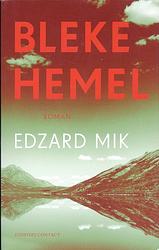 Foto van Bleke hemel - edzard mik - ebook (9789023463450)