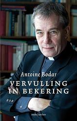 Foto van Vervulling in bekering - antoine bodar - ebook (9789026343988)