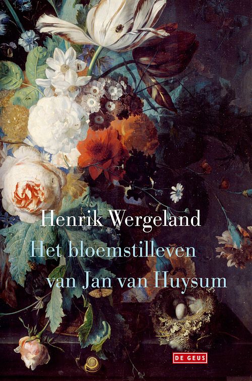 Foto van Het bloemstilleven van jan van huysum - henrik wergeland - ebook (9789044531978)