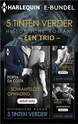 Foto van 5 tinten verder historisch 3 - een trio (3-in-1) - portia da costa, alison richardson, jackie barbosa - ebook