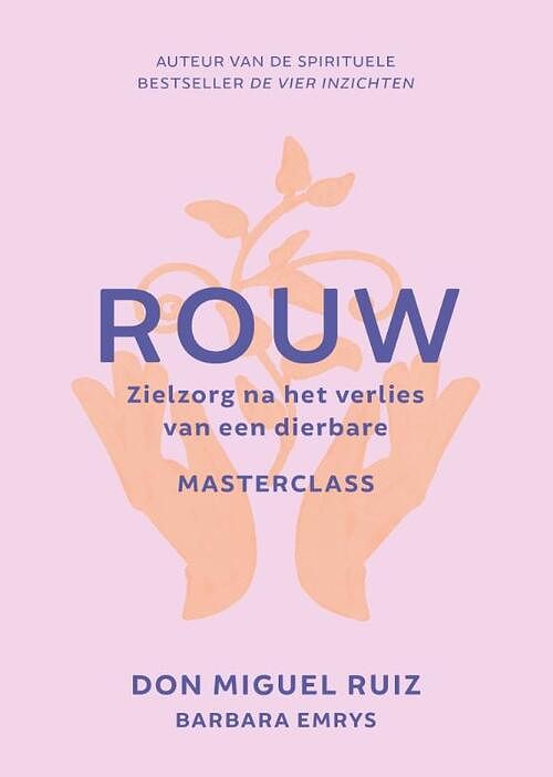 Foto van Rouw - don miguel ruiz - paperback (9789020220056)