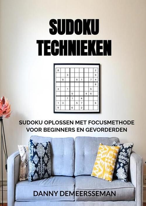 Foto van Sudoku technieken - danny demeersseman - paperback (9789403650999)