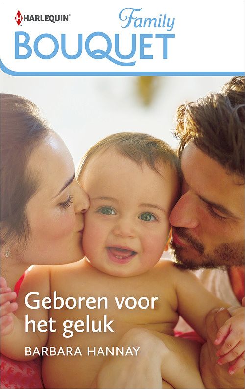 Foto van Geboren voor het geluk - barbara hannay - ebook