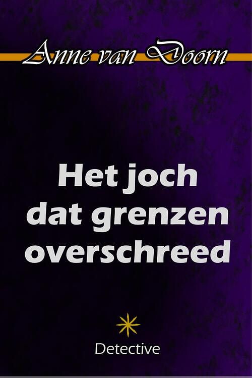 Foto van Het joch dat grenzen overschreed - anne van doorn - ebook (9789492715104)