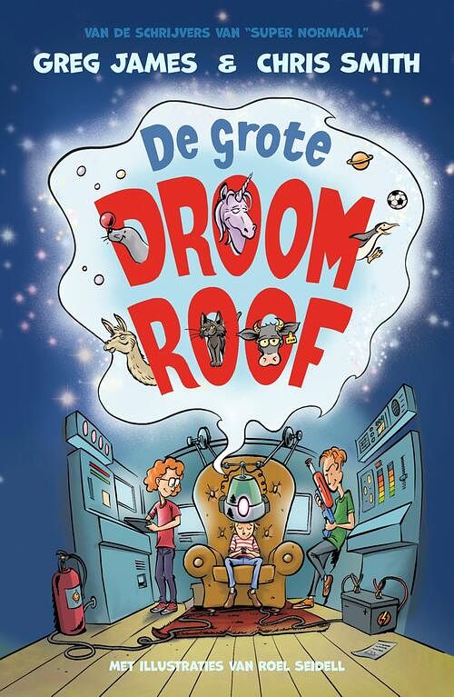 Foto van De grote droomroof - chris smith, greg james - ebook (9789464530315)