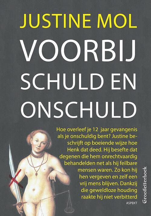 Foto van Voorbij schuld en onschuld - justine mol - ebook (9789464621662)