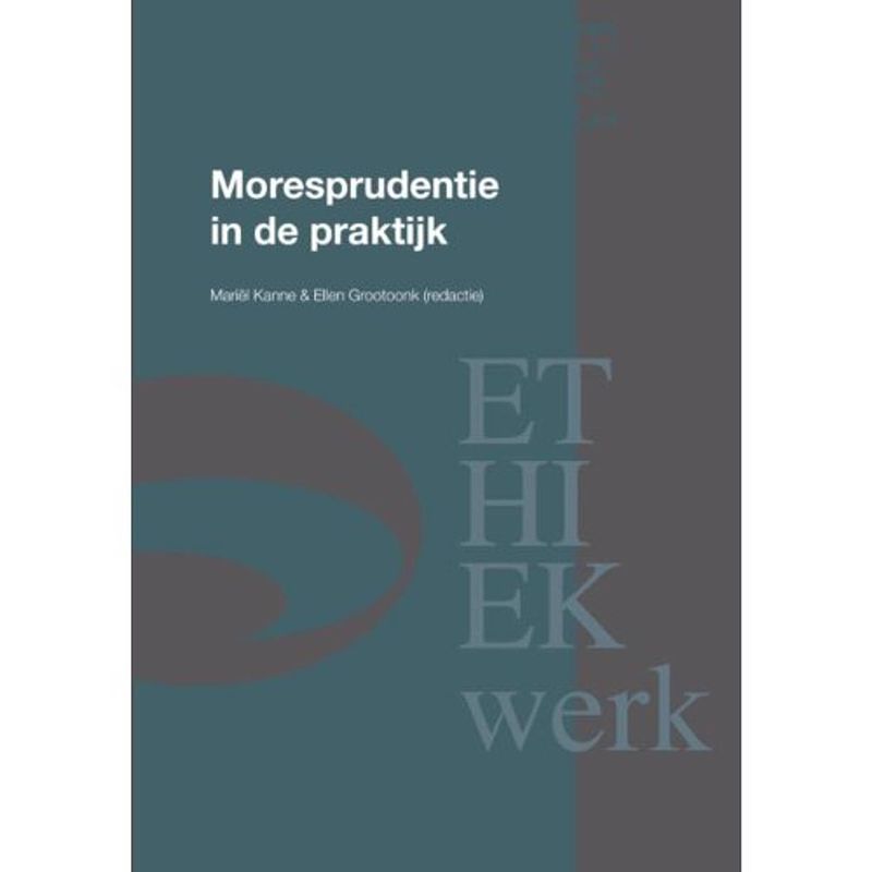 Foto van Moresprudentie in de praktijk - ethiekwerk