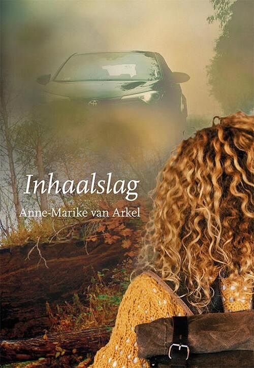 Foto van Inhaalslag - anne-marike van arkel - hardcover (9789463654562)