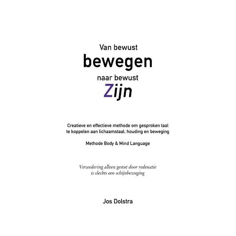 Foto van Van bewust bewegen naar bewust zijn