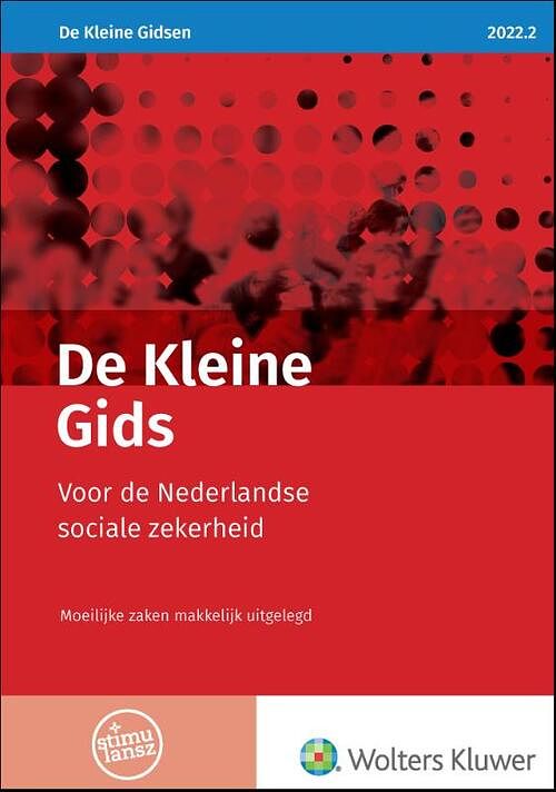 Foto van De kleine gids voor de nederlandse sociale zekerheid - paperback (9789013169195)