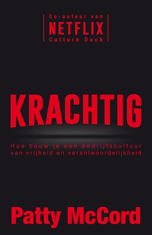 Foto van Krachtig - patty mccord - ebook (9789044977233)