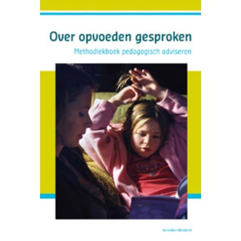 Foto van Over opvoeden gesproken