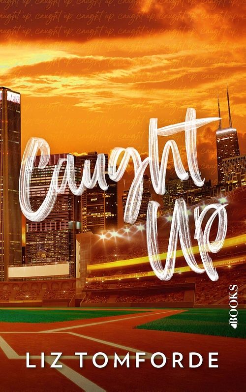 Foto van Caught up - tomforde liz - ebook