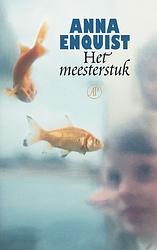 Foto van Het meesterstuk - anna enquist - ebook (9789029568296)