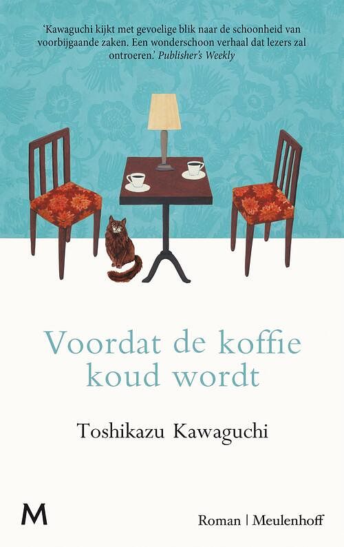 Foto van Voordat de koffie koud wordt - toshikazu kawaguchi - ebook (9789402314427)