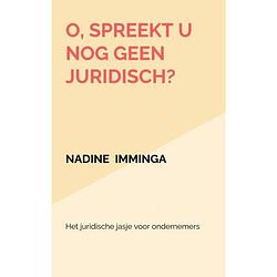 Foto van O, spreekt u nog geen juridisch?