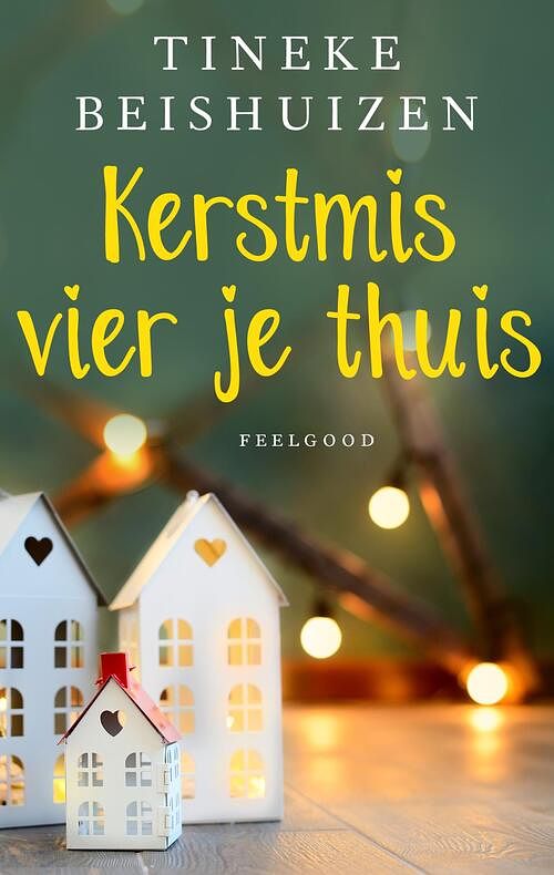 Foto van Kerstmis vier je thuis - tineke beishuizen - ebook (9789047204671)