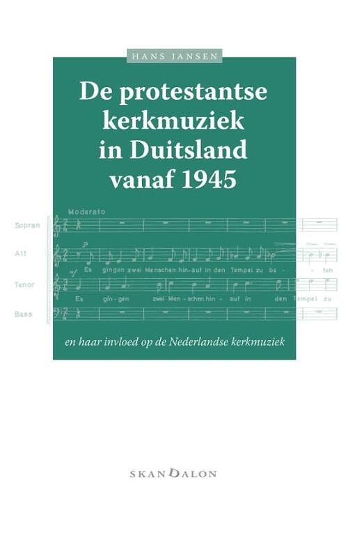 Foto van De protestantse kerkmuziek in duitsland vanaf 1945 - hans jansen - paperback (9789493220270)