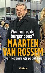 Foto van Waarom is de burger boos? - maarten van rossem - ebook (9789046807958)