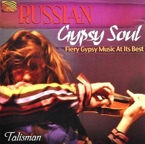 Foto van Russian gypsy soul - fiery gypsy music at its best - cd (5019396229228)