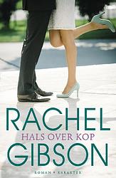 Foto van Hals over kop - rachel gibson - ebook (9789045204581)