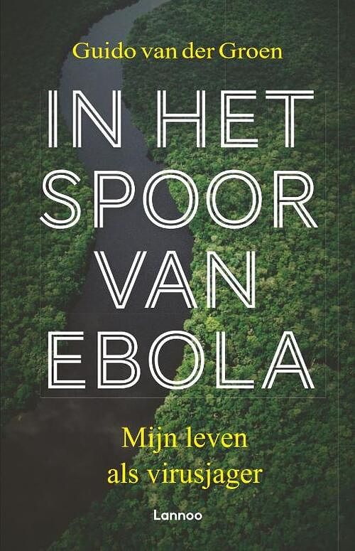 Foto van In het spoor van ebola - paperback (9789401475617)
