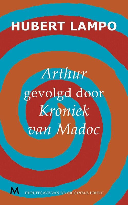 Foto van Arthur, gevolgd door kroniek van madoc - hubert lampo - ebook (9789402300406)