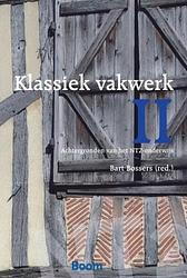 Foto van Klassiek vakwerk - paperback (9789089539724)