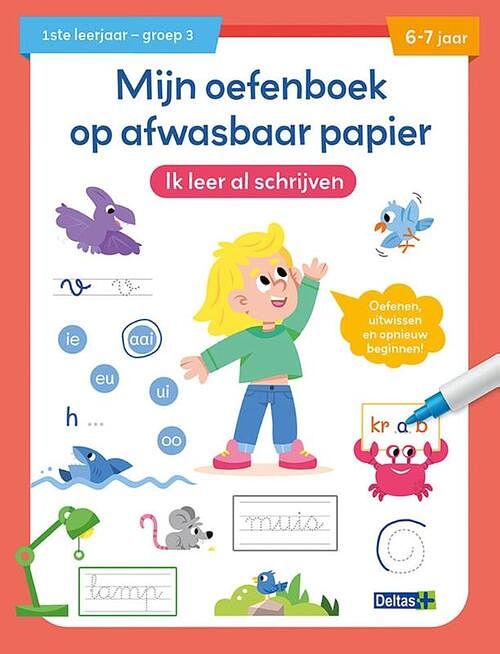 Foto van Mijn oefenboek op afwasbaar papier ik leer al schrijven (6-7 j.) - paperback (9789044763331)