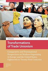 Foto van Transformations of trade unionism - ad knotter - ebook (9789048544486)
