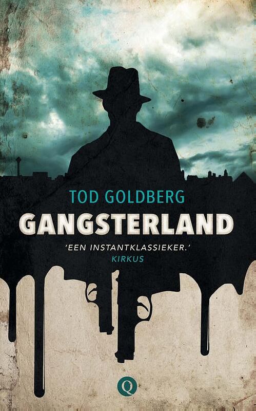 Foto van Gangsterland - tod goldberg - ebook (9789021400518)