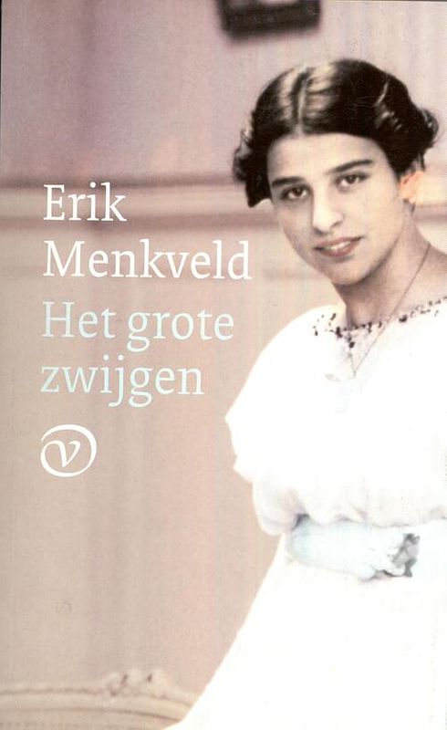 Foto van Het grote zwijgen - erik menkveld - ebook (9789028271166)