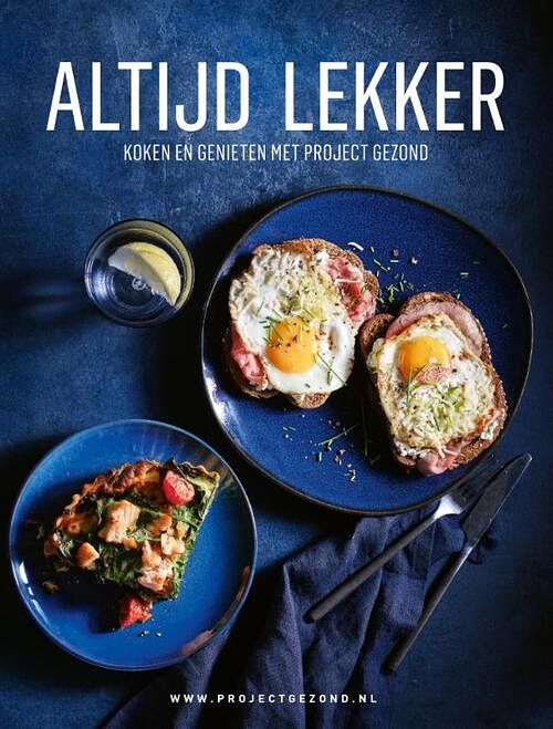 Foto van Altijd lekker - natalia rakhorst, walter rakhorst - hardcover (9789082745276)