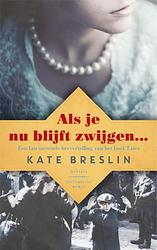 Foto van Als je nu blijft zwijgen - kate breslin - ebook (9789023996682)