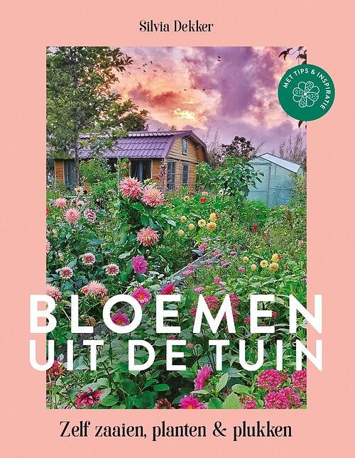 Foto van Bloemen uit de tuin - silvia dekker - ebook (9789043921848)