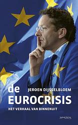 Foto van De eurocrisis - jeroen dijsselbloem - ebook (9789044636420)